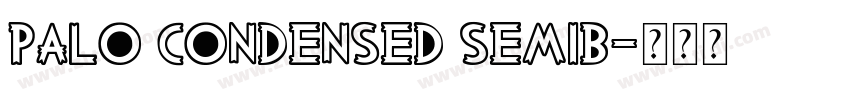 Palo Condensed SemiB字体转换